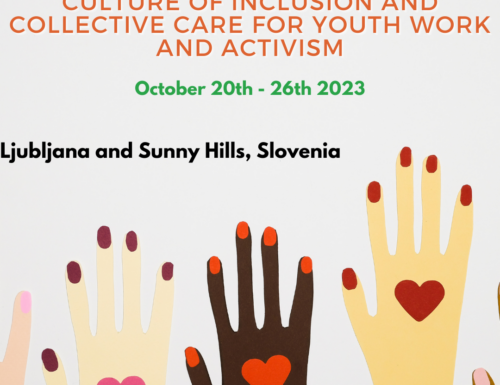 Training “CULTURE OF INCLUSION AND COLLECTIVE CARE FOR YOUTH WORK AND ACTIVISM” – Ljubljana i Sunny Hills, 20.10.2023-26.10.2023